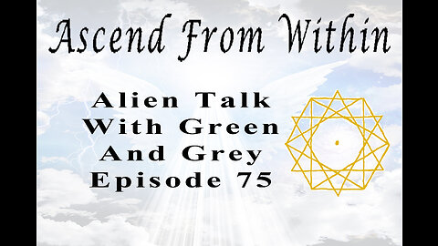 Ascend From Within Alien Talk With Green And Grey EP 75
