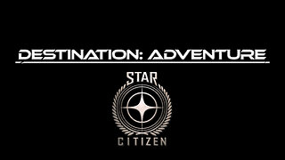 Star Citizen | CitizenCon 2953 | Day 2 | Destination: Adventure