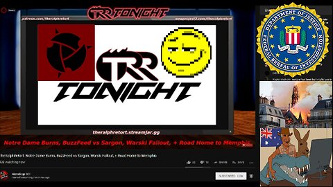 4/15/2019 TRR Tonight/#Killstream: RandBot2020 Drunkenly Fed Posts and Rants about Notre Dame
