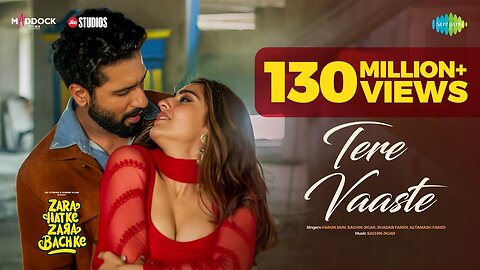 Tere Vaaste | Zara Hatke Zara Bachke | Vicky Kaushal, Sara Ali Khan, Varun J, Sachin-Jigar,Amitabh B