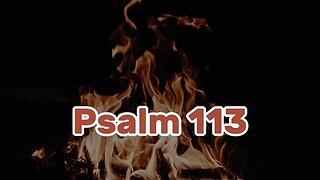 Psalm 113
