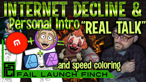 Decline of the Internet / Personal Intro "Real Talk" while coloring Jazza lineart in Affinity