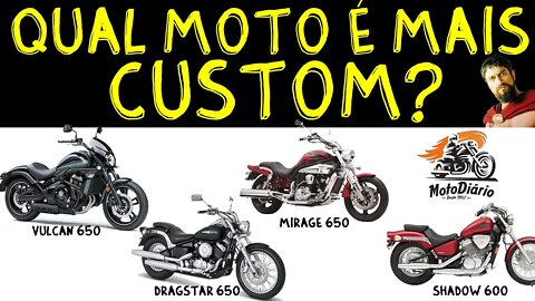 Qual moto é mais custom? Vulcan 650, Shadow 600, Dragstar 650 ou Mirage 650