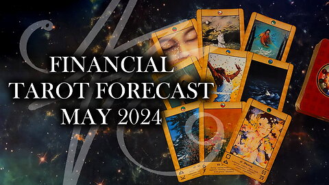 Financial Tarot Forecast for May 2024 with J.J. Dean