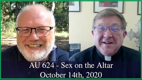 Anglican Unscripted 624 - Sex on the Altar