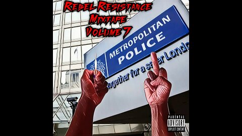 Rebel Resistance Mixtape Volume 7