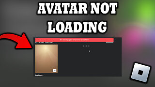 How To Fix Roblox Avatar Not Loading