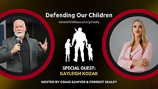 Kayleighs Law and the Fight for Lifelong Protection - Kayleigh Kozak on Defending Our Children Radio