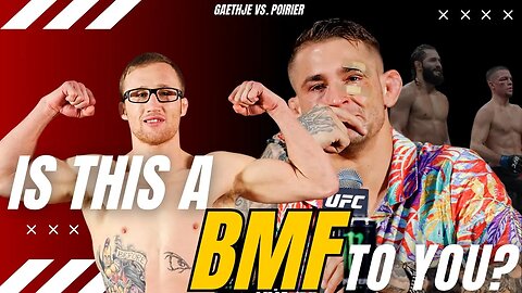 Debating BMF: Is Dustin Poirier vs. Justin Gaethje Worthy of the Title?