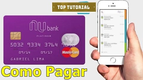 Como Pagar Fatura do Cartão Nubank