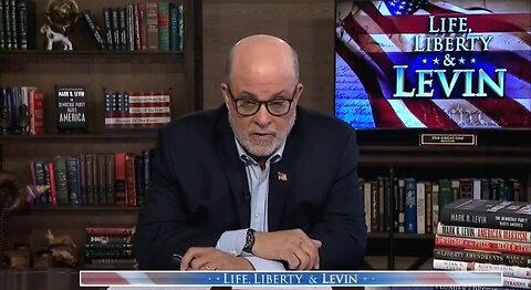Levin: The Democratic Party Is A Very Evil Party