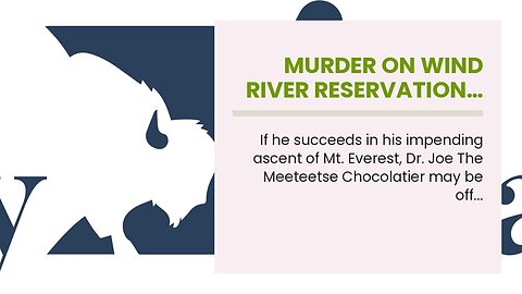 Murder on Wind River Reservation…