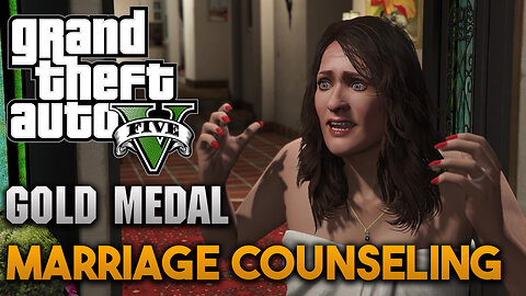 Marriage Counseling - Mission #8 🌴 GTA V (PS5) 🥇 Gold Medal Guide