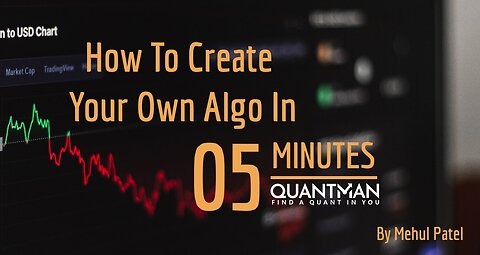 How to create your own Algo Strategy?
