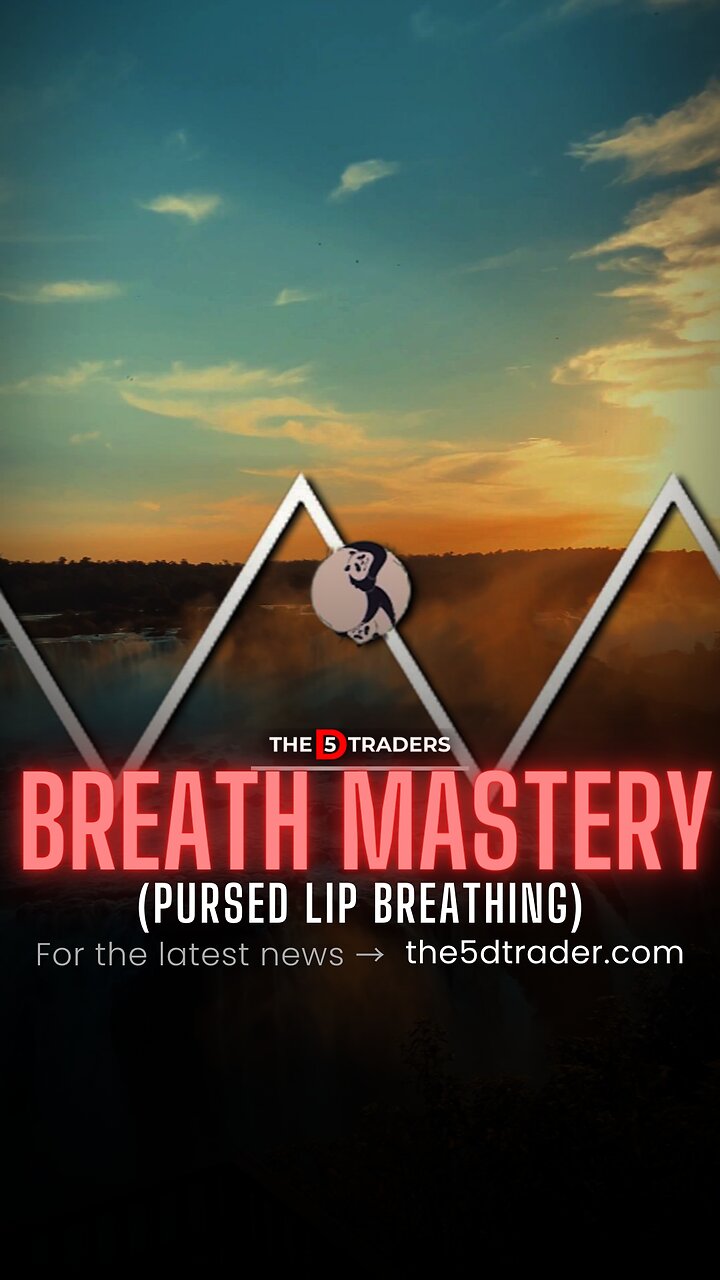 Breath Mastery Pursed Lip Breathing