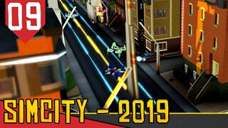 Trocando Gente por Drones - SimCity (2019) #09 [Série Gameplay Português PT-BR]