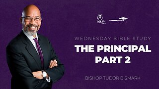 Bishop Tudor Bismark The Principal (Part 2)