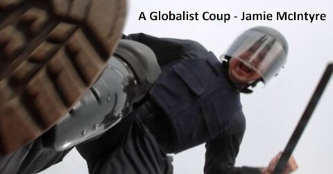 A GLOBALIST COUP