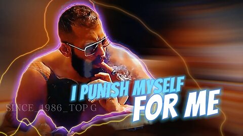 "I SHOULD PUNISH MYSELF FOR ME"| ANDREW TATE EDIT | WATCH FULL VIDEO THEN UNDERSTAND