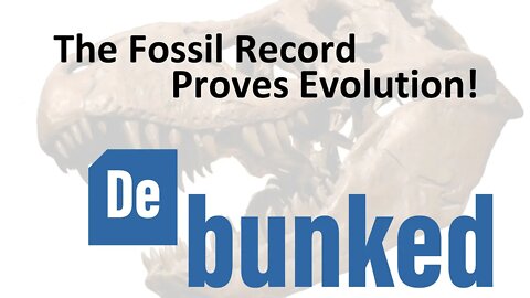 Debunking The Fossil Record Proves Evolution! | Carl Kerby | Reasons for Hope