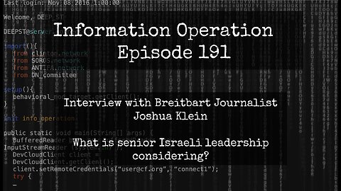 Information Operation With Joshua Klein - The Truth In Israel 10/16/23