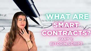 What Are Bitcoin Smart Contracts