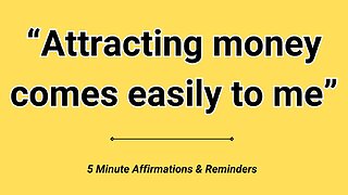 💲Money Attracting Affirmations. 5 minute manifestation.