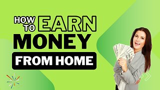 🌟 Unlocking Opportunities: How to Earn Money from Home!