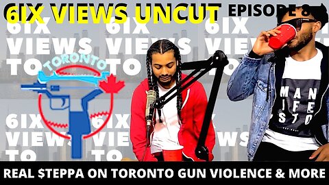 Toronto Gun Violence & Solutions/ Celeb Fan Pages & More ft Real $teppa Ep8