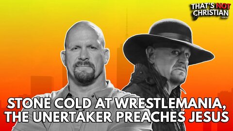 STEVE AUSTIN Returns, UNDERTAKER Shares the Gospel