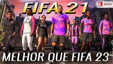 FIFA 21 DE NITENDO SWTICH NO EGG NS RODA MELHOR QUE O FIFA 23