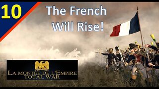 Learning Some More Battle Mechanics l France l TW: Napoleon - La montée de l'Empire Mod l Ep. 10