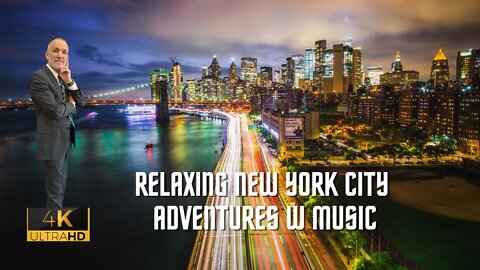 Soothing & Relaxing (New York City) Adventures to Focus w Music