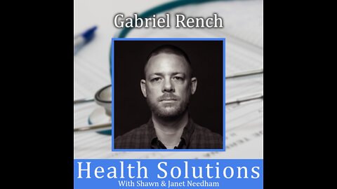 Ep. 220 Freedom is for Everyone: Gabriel Rench and the Shocking Reason He Was Behind Bars