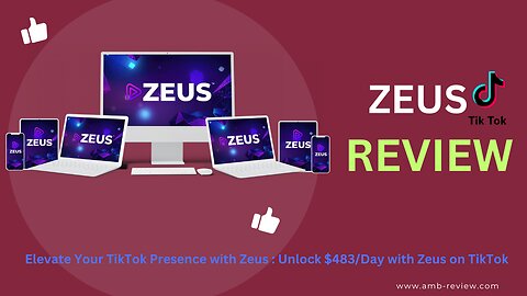 Elevate Your TikTok Presence with Zeus "Demo Video" : Unlock $483/Day with Zeus on TikTok