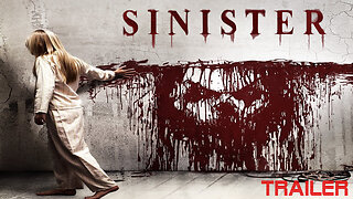 SINISTER - OFFICIAL TRAILER - 2012