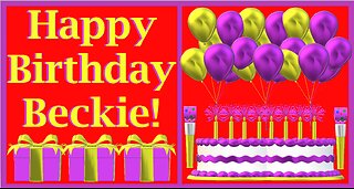 Happy Birthday 3D - Happy Birthday Beckie - Happy Birthday To You - Happy Birthday Song