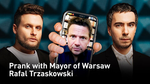 Prank with the mayor of Warsaw Rafał Trzaskowski