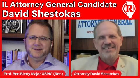 David Shestokas - Candidate for IL Attorney General