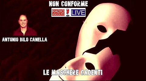 Non Conforme_ Antonio Bilo Canella_ Le maschere cadenti