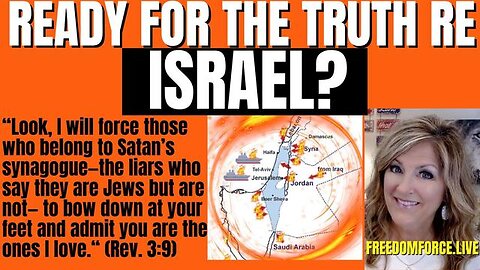 READY FOR TRUTH ABOUT ISRAEL? NICK AND MELISSA 10-17-23