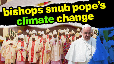 Tanzanian Bishops Snub Francis' Climate Agenda | Rome Dispatch