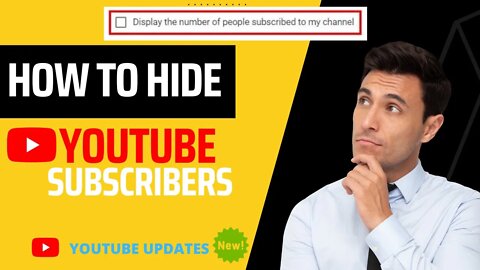How to hide YouTube subscribers | new YouTube updates 2022
