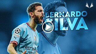 Bernardo Silva PLAYS LIKE Messi