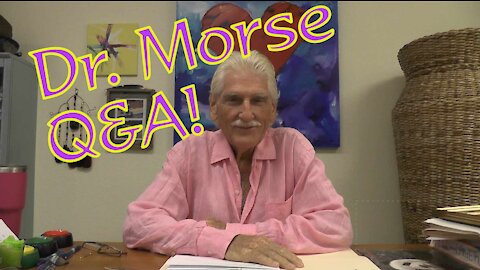 Dr. Morse's Q&A - 7 Aug. 2021 - Digestive Issues, Acne, Bleeding Gums, Reflux, Hair Loss (#573)