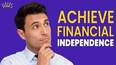 ACHIEVE Financial INDEPENDENCE | TIPS and TRICKS