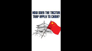 How does the Tacitus Trap apply to China?