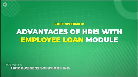 FREE Webinar: Advantages of HRIS with Employee Loan Module