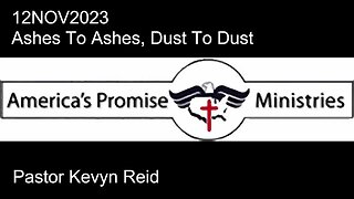 12NOV2023 - Ashes To Ashes, Dust To Dust