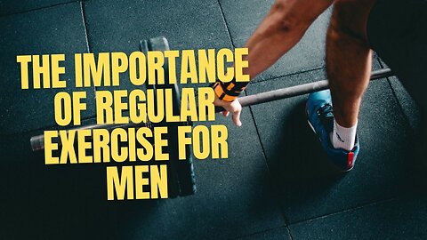 The importance of daily exercise for men Raindrops1 com